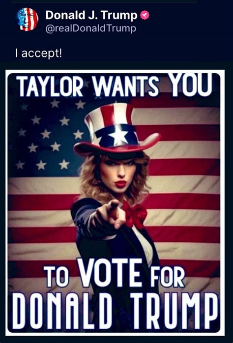Trump Posts A.I. Images of Taylor Swift Claiming She and Her .